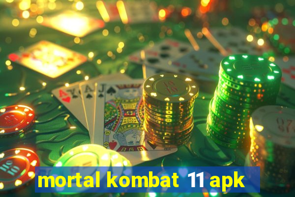 mortal kombat 11 apk